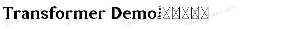 Transformer Demo字体转换
